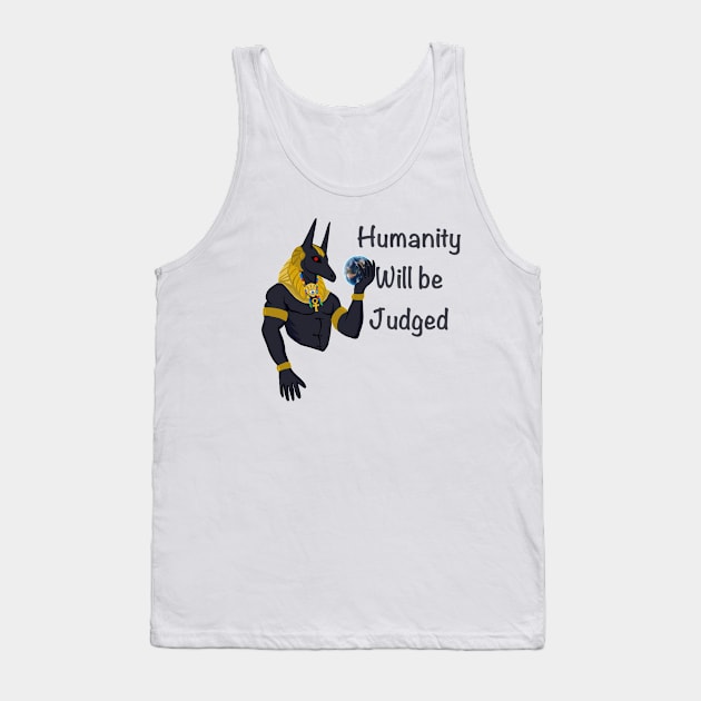 Humanity will be judged Tank Top by Keatos